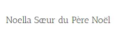 Noëlla, soeur du Père Noël